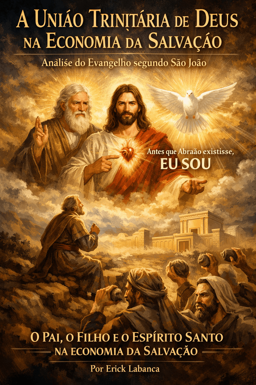 A união trinitária de Deus na economia da Salvação: análise do Evangelho segundo São João